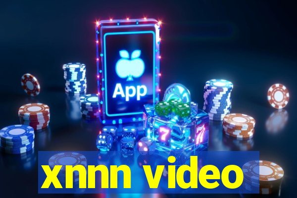 xnnn video